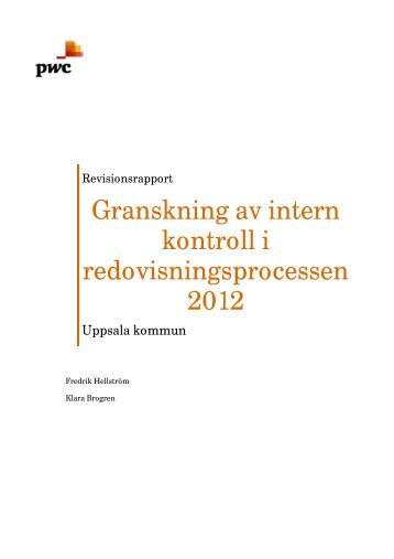 Granskning av intern kontroll i ... - Uppsala kommun