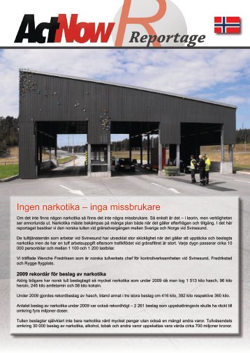 Ingen narkotika – inga missbrukare. Reportage från ... - ReactNow