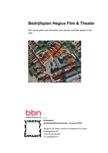 Bedrijfsplan Hegius Film & Theater - Binnenstad - Gemeente Deventer