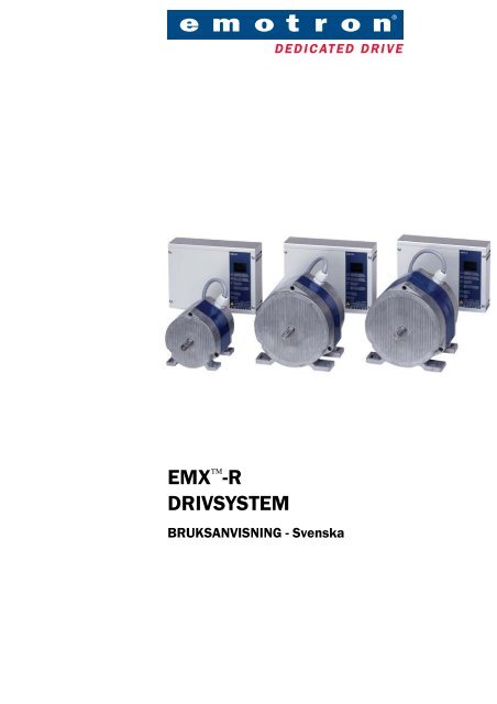 EMX™-R DRIVSYSTEM - Ateam
