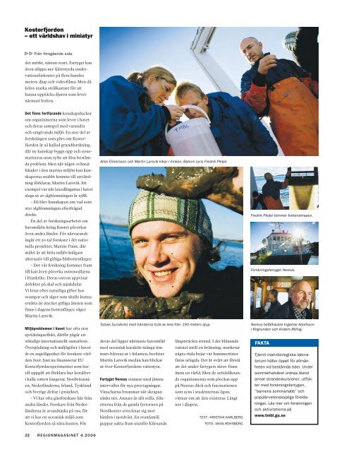 "Regionmagasinet". (Download in Swedish) - Projekt Skagerrak - Home