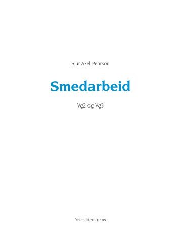 Smedarbeid - Yrkeslitteratur