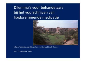 Dilemma's voor behandelaars bij het voorschrijven van ... - EFP