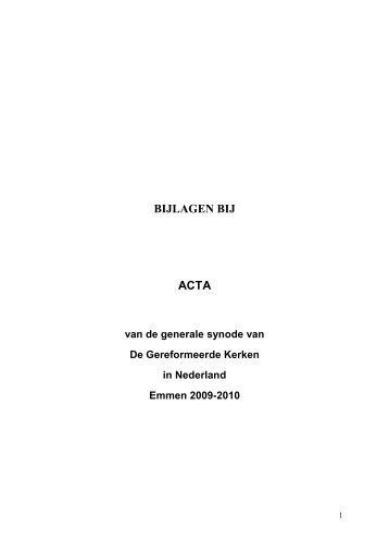 Acta Bijlagen van de Generale Synode te Emmen 2009