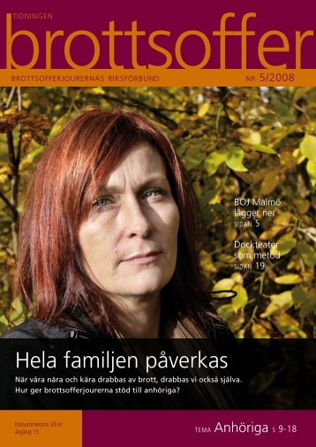 Hela familjen påverkas - Tidningen Brottsoffer