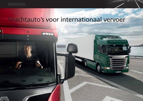 Brochure: Vrachtauto's voor internationaal vervoer - Scania