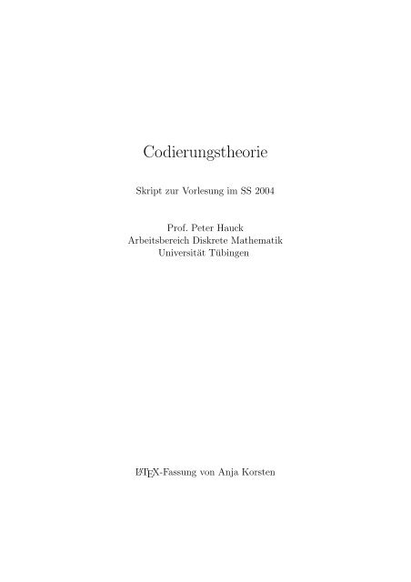 Codierungstheorie - Diskrete Mathematik - Universität Tübingen