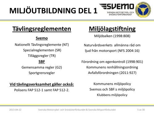 MILJÖUTBILDNING DEL 1 - Svenska Bilsportförbundet