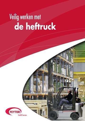 Veilig werken met de heftruck