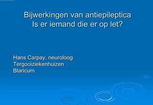Bijwerkingen en epilepsie - Carpay