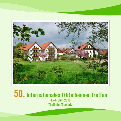 50.Internationales T(h)alheimer Treffen - Heimatverein Thalheim eV