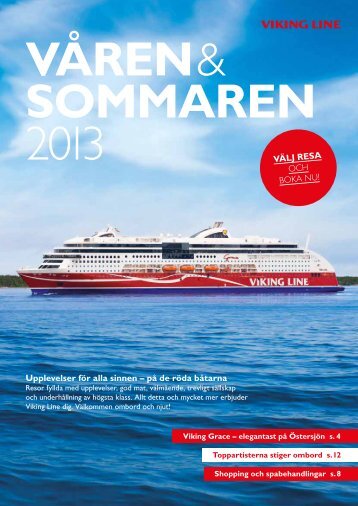 Upplevelser för alla sinnen – på de röda båtarna! Välj ... - Viking Line