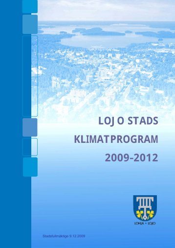 LOJO STADS KLIMATPROGRAM 2009–2012 - Lohjan kaupunki