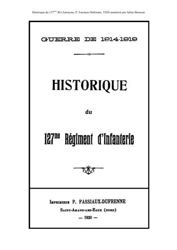 Historique du 127e Régiment d'Infanterie - HoriZon14-18.eu