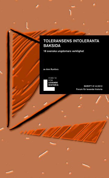 Skriftserie 14 Toleransens intoleranta baksida.pdf - Forum för ...