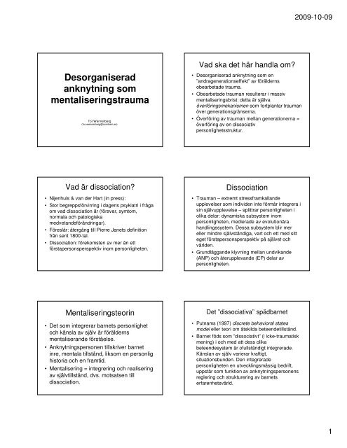 Desorganiserad anknytning som mentaliseringstrauma - MBT-Sverige