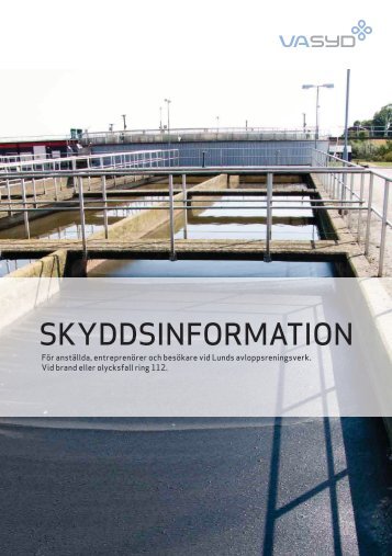 Skyddsinformation om Lunds Avloppsreningsverk - VA Syd