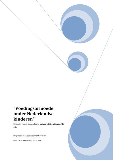 Voedingsarmoede onder Nederlandse kinderen. - Voedselbank