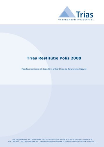 Trias Restitutie Polis 2008 - Stichting Leven Zonder Zorg