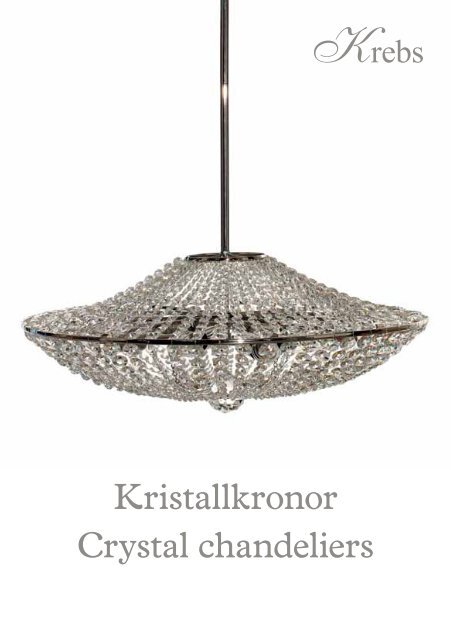 Kristallkronor Crystal chandeliers - Dahle Krystall