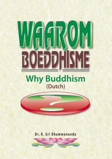 Waarom Boeddhisme? - Buddhist Maha Vihara Malaysia