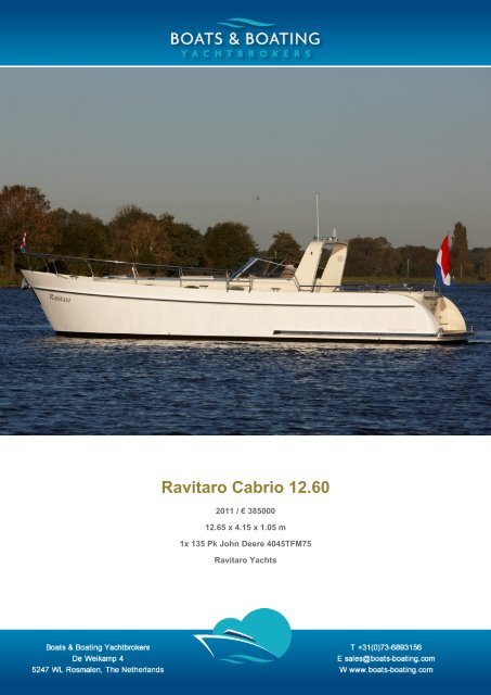 Ravitaro Cabrio 12.60 - Boats & Boating Yachtbrokers