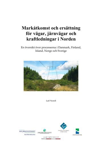 Markåtkomst och ersättning för infrastruktur i Norden - Kort