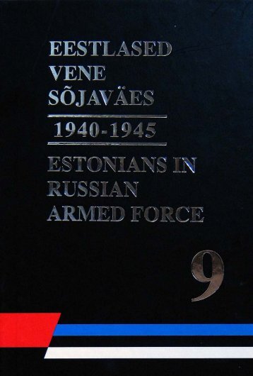 eestlased vene sõjaväes 1940-1945 sundmobiliseeritud ...