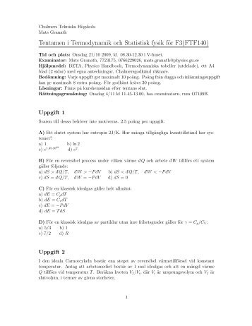 Tentamen i Termodynamik och Statistisk fysik för F3(FTF140)