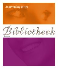 Jaarverslag Bibliotheek Assen 2009