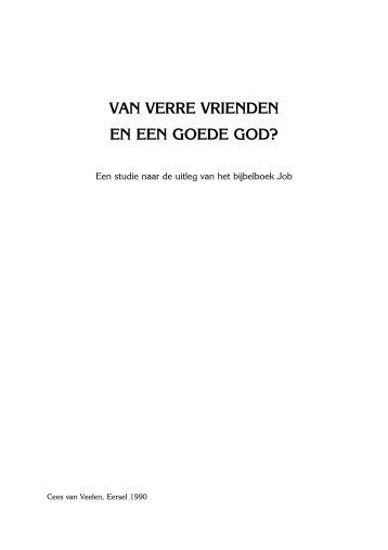 van verre vrienden en een goede god? - Zoek literatuur bij de bijbel