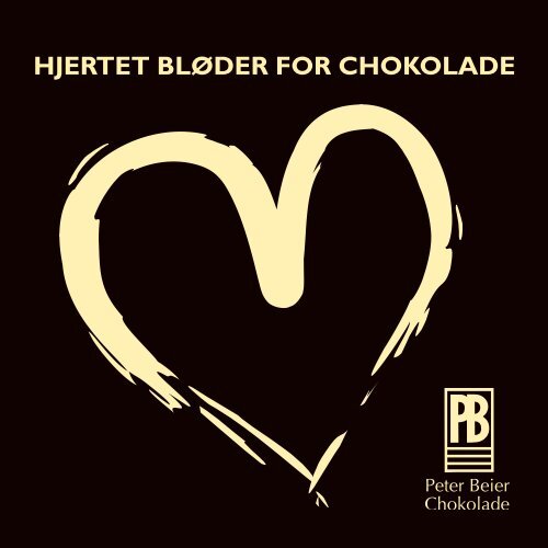 HJERTET BLØDER FOR CHOKOLADE - Peter Beier Chokolade