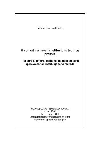 Hovedoppgave Spesialpedagogikk 2004 - Vibeke Sulutvedt Holth.pdf