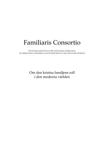 Om familjen (Familiaris Consortio) - Stockholms katolska stift