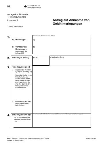 Hinterlegungsantrag und Annahmeanordnung