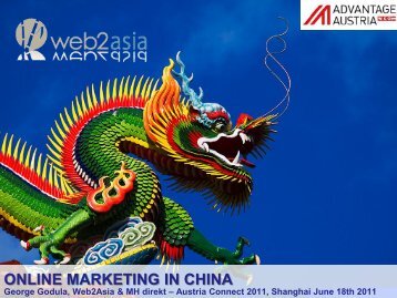 ONLINE MARKETING IN CHINA - Web2Asia