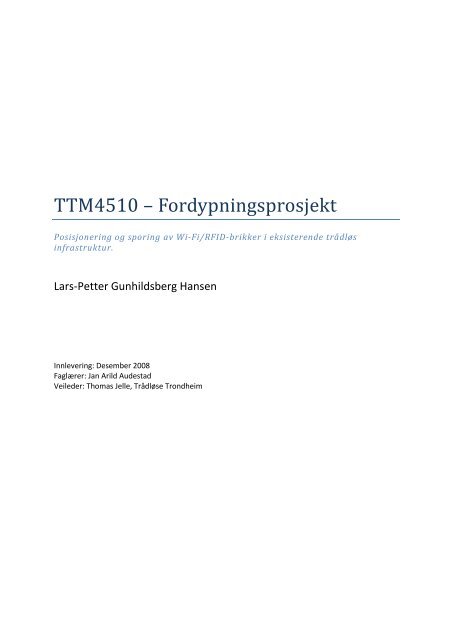 TTM4510 – Fordypningsprosjekt - Trådløse Trondheim