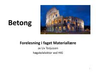 Betong forelesning del 1 og 2.pdf - Ansatt.hig.no