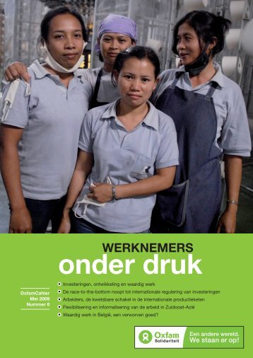 OxfamCahier “Werknemers onder druk” - Oxfam-Solidariteit