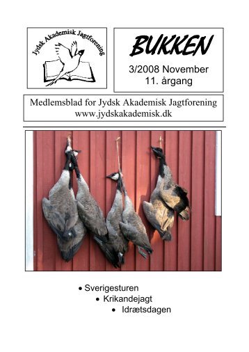 Bukken - november 2008. - Jydsk Akademisk Jagtforening