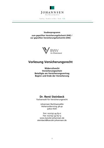 Vorlesungsreihe Versicherungsrecht > Skript 02 - Kanzlei Johannsen