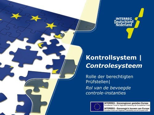 Bevoegde controle- instanties - Interreg IV A Deutschland-Nederland