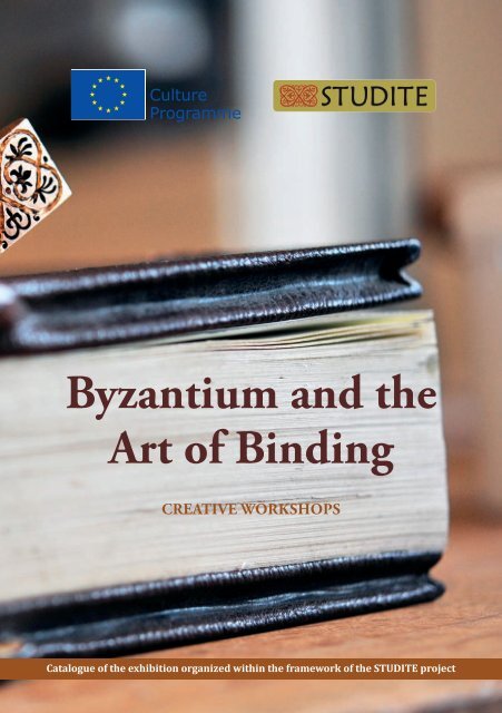 Byzantium and the Art of Binding - STUDITE