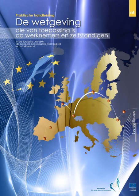 de wetgeving die van toepassing is op werknemers in de ... - Europa