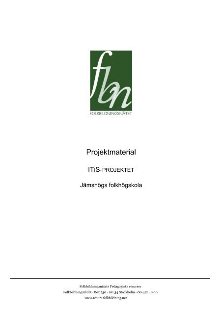 Projektmaterial - Pedagogiska Resurser - Folkbildningsnätet