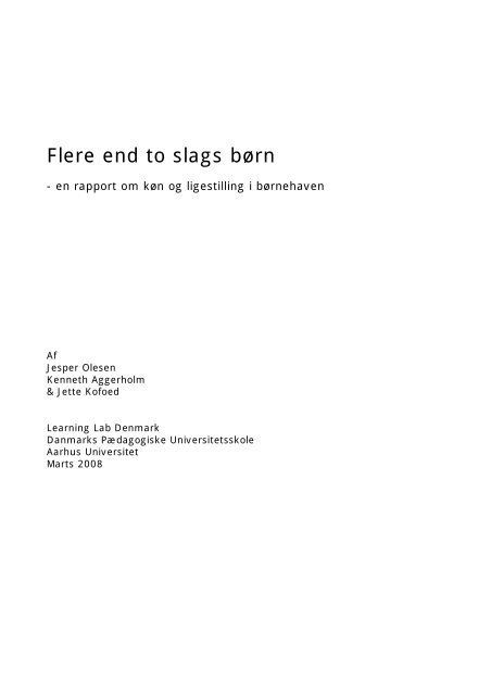 Flere end to slags børn