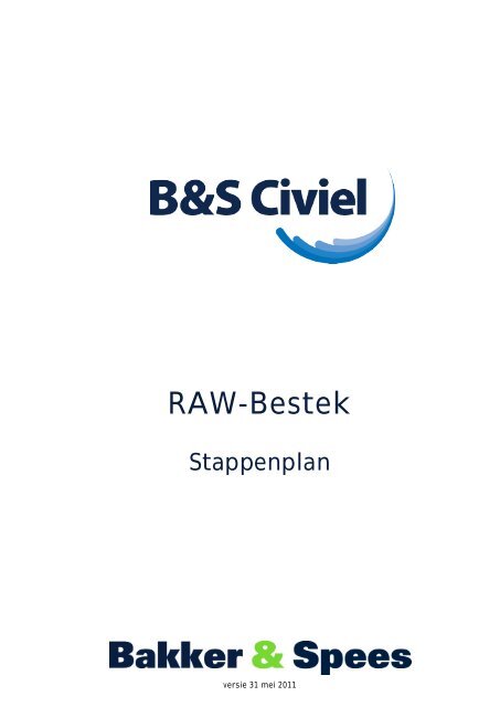 Stappenplan Civiel RAW-Bestek - Bakker & Spees