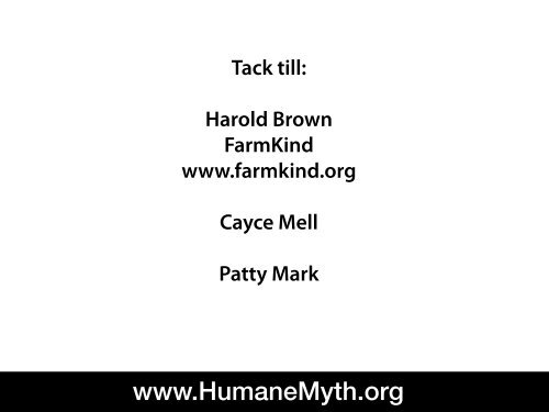 Bakom myten - Humane Myth