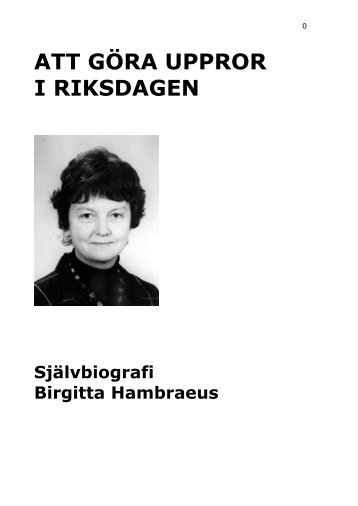 ATT GÖRA UPPROR I RIKSDAGEN