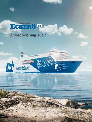 Årsredovisning för verksamhetsåret 1.1.2012 - Rederi Ab Eckerö